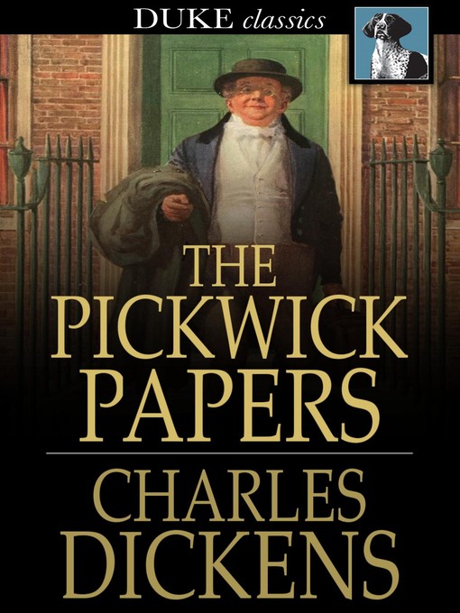 Charles Dickens创作的The Pickwick Papers作品的详细信息 - 可供借阅